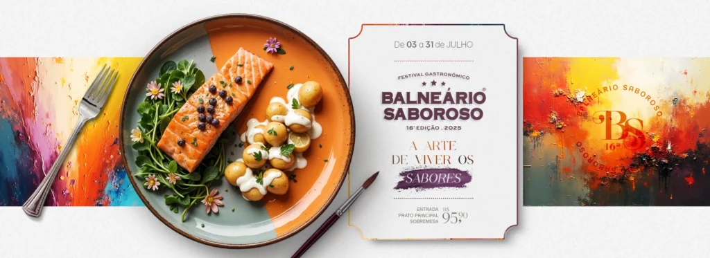 Balneário Saboroso 2025: menus, preços e novidades da 16ª edição 1 039 25 BS Banners de Site Home 039 25 BS Banners de Site 01